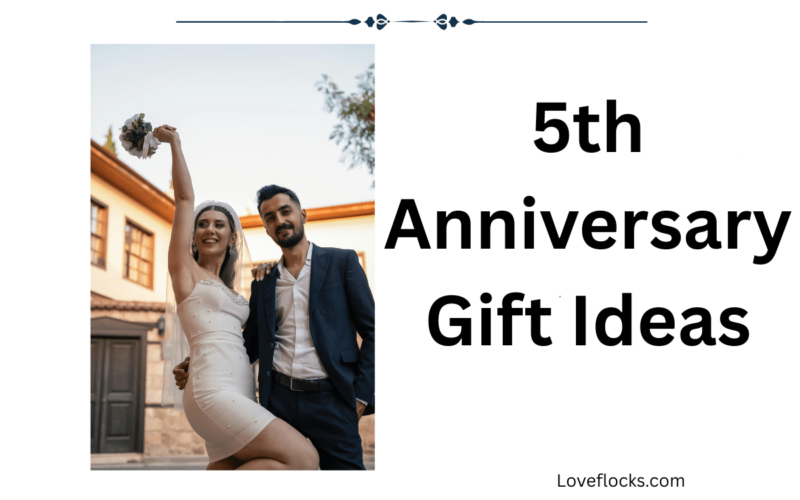 5th Anniversary Gift Ideas