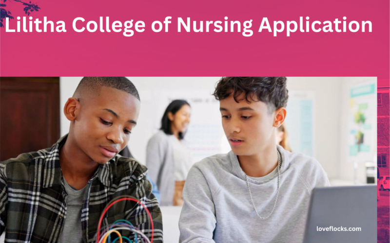 Lilitha College of Nursing Application