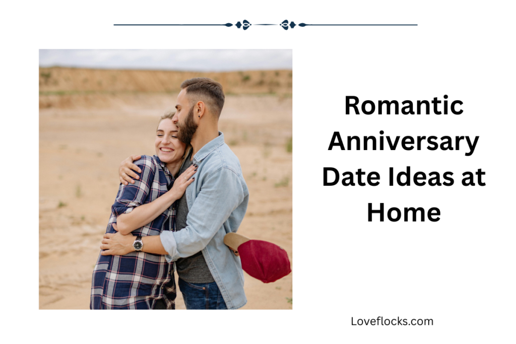 Romantic Anniversary Date Ideas at Home