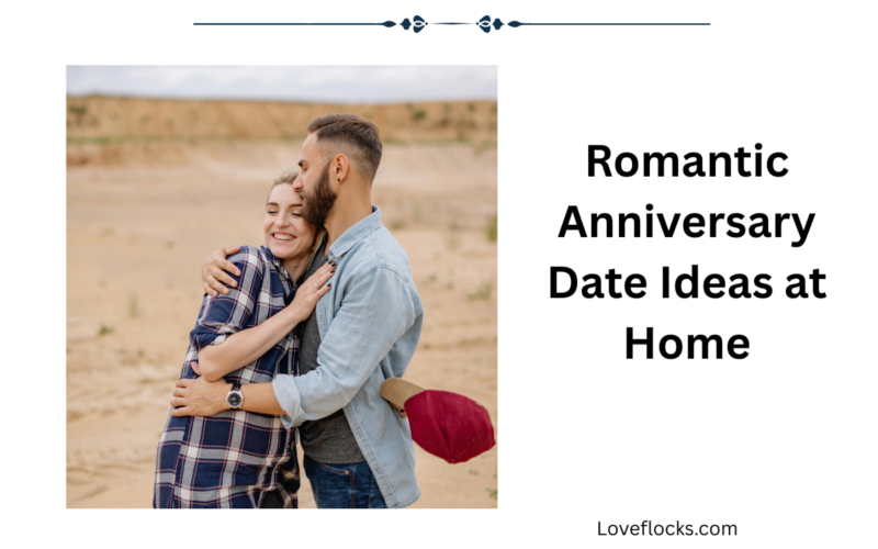 Romantic Anniversary Date Ideas at Home
