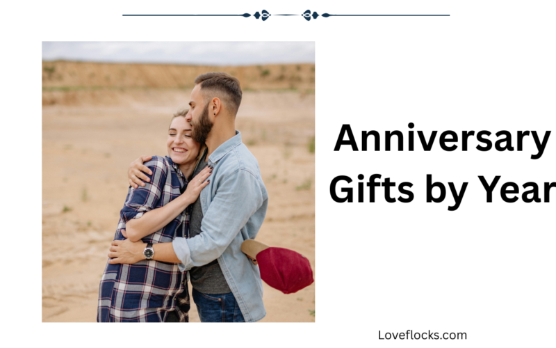 Anniversary Gifts by Year