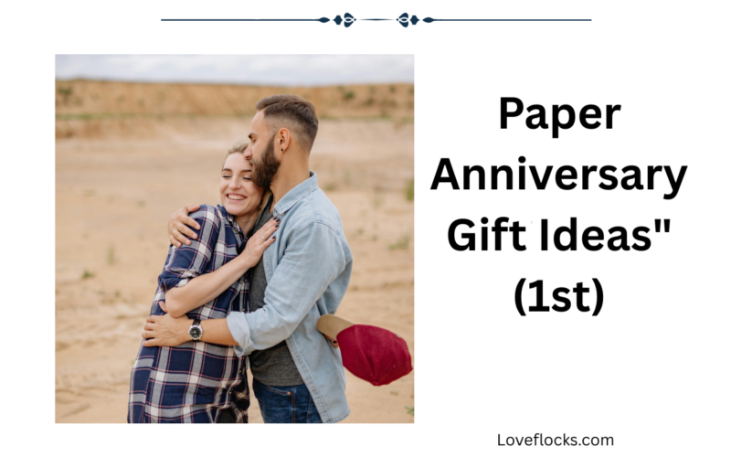 Paper Anniversary Gift Ideas" (1st)