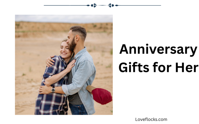 Anniversary Gifts for Her