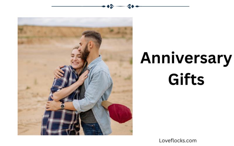 Anniversary Gifts