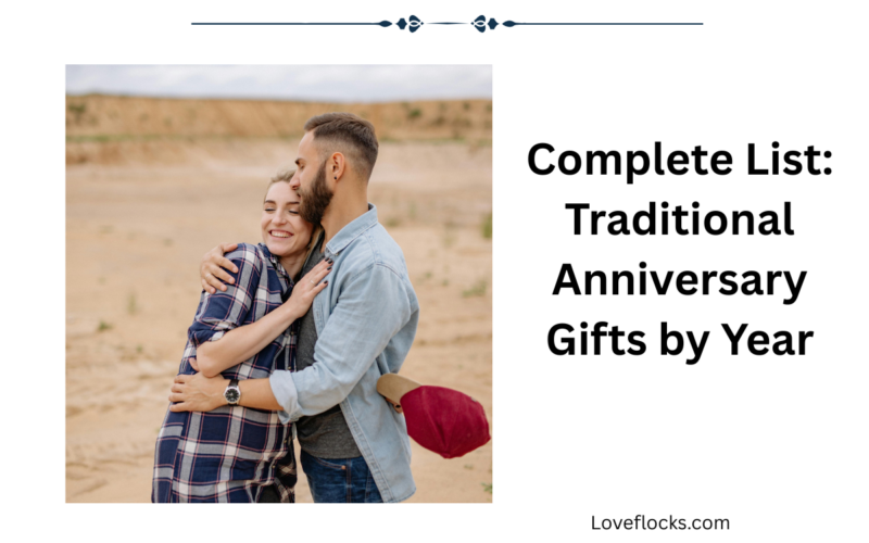 Complete List: Traditional Anniversary Gifts by Year